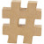 Signe en carton à décorer, #, h: 10 cm, épaisseur 1,7 cm, 1pièce [HOB-26591]